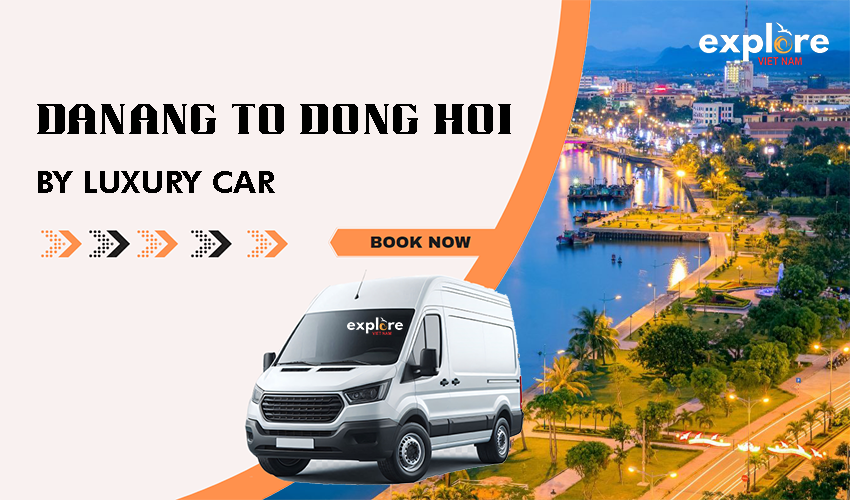Danang to Dong Hoi Limousine