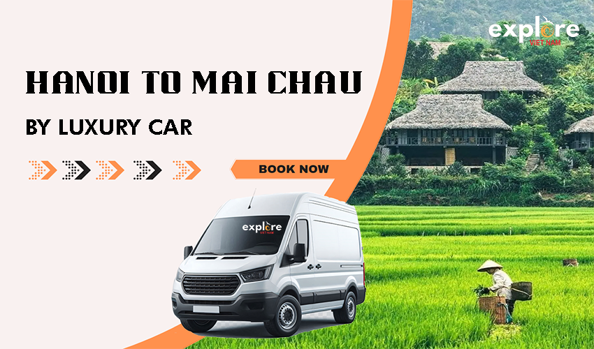Hanoi to Mai Chau Limousine